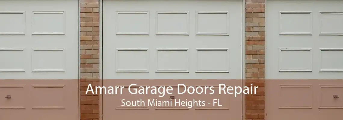 Amarr Garage Doors Repair South Miami Heights - FL