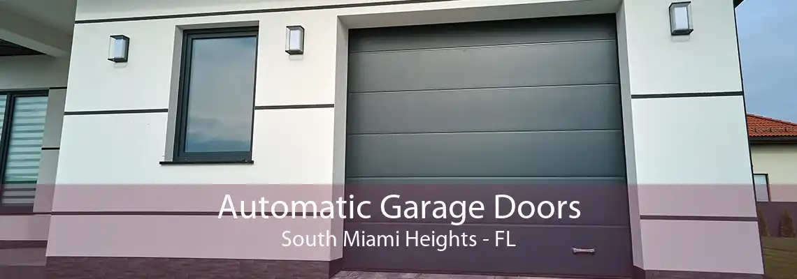 Automatic Garage Doors South Miami Heights - FL