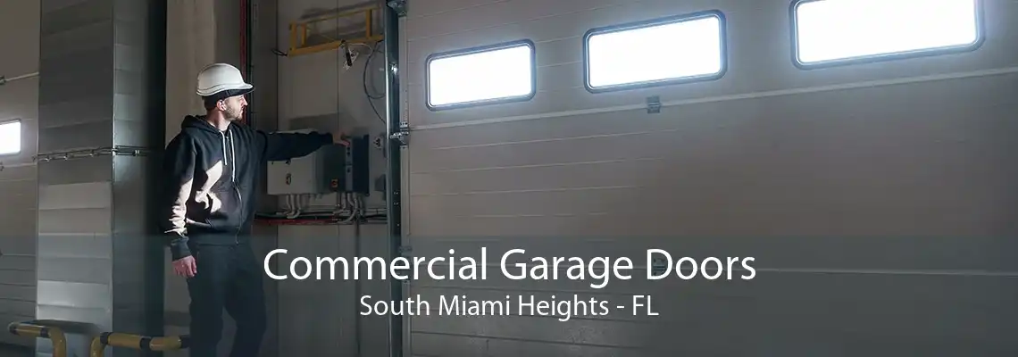 Commercial Garage Doors South Miami Heights - FL