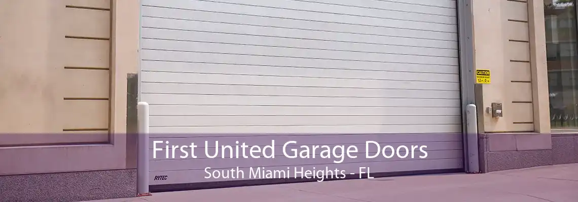 First United Garage Doors South Miami Heights - FL