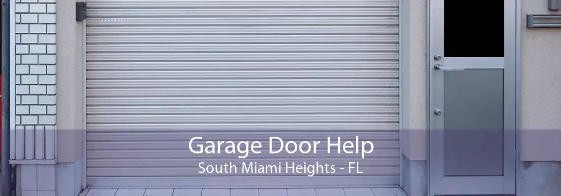 Garage Door Help South Miami Heights - FL