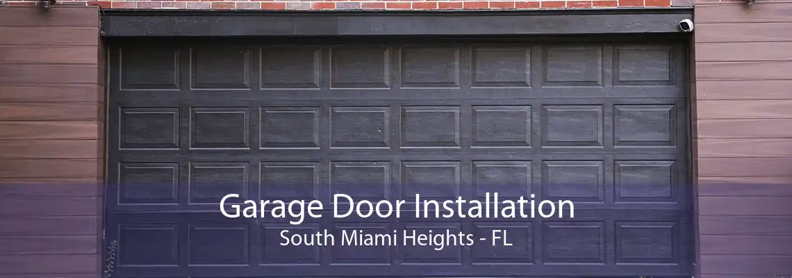 Garage Door Installation South Miami Heights - FL
