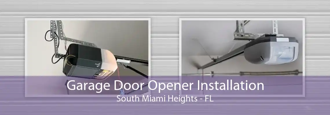 Garage Door Opener Installation South Miami Heights - FL
