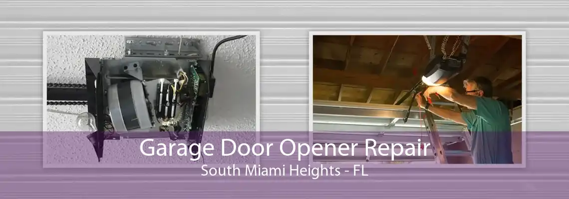 Garage Door Opener Repair South Miami Heights - FL