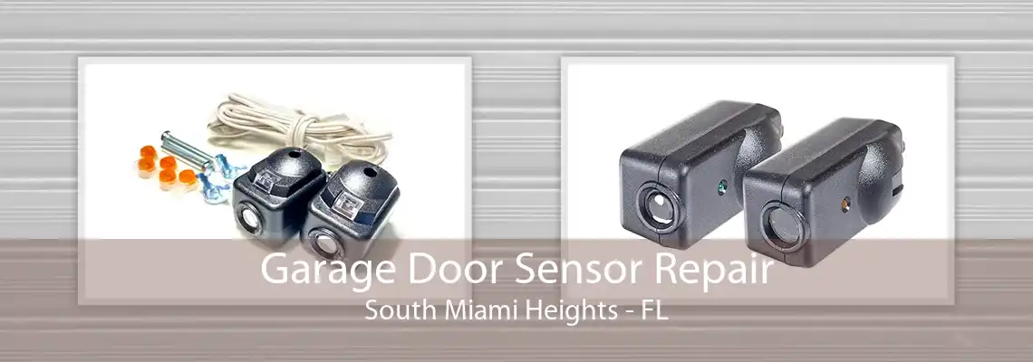 Garage Door Sensor Repair South Miami Heights - FL