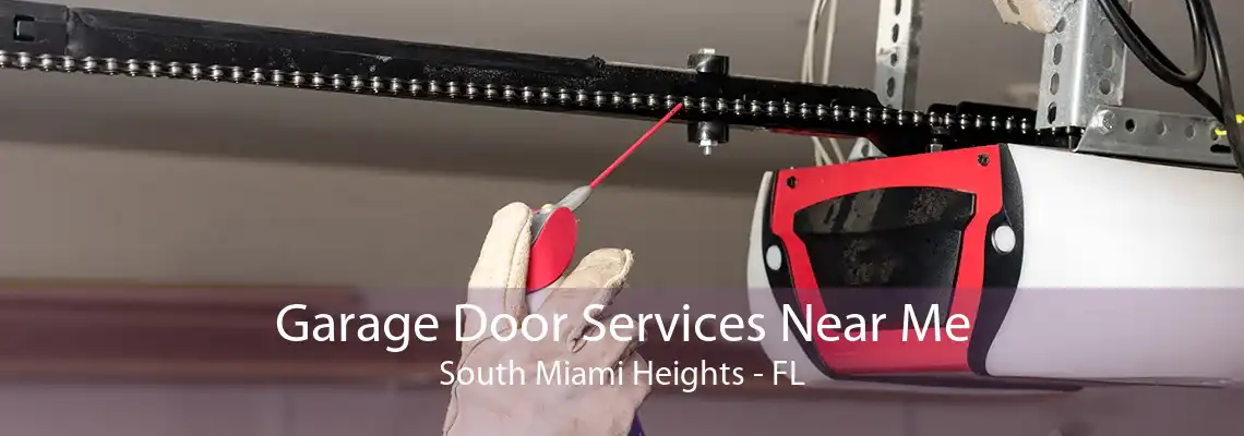 Garage Door Services Near Me South Miami Heights - FL