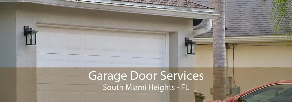 Garage Door Services South Miami Heights - FL