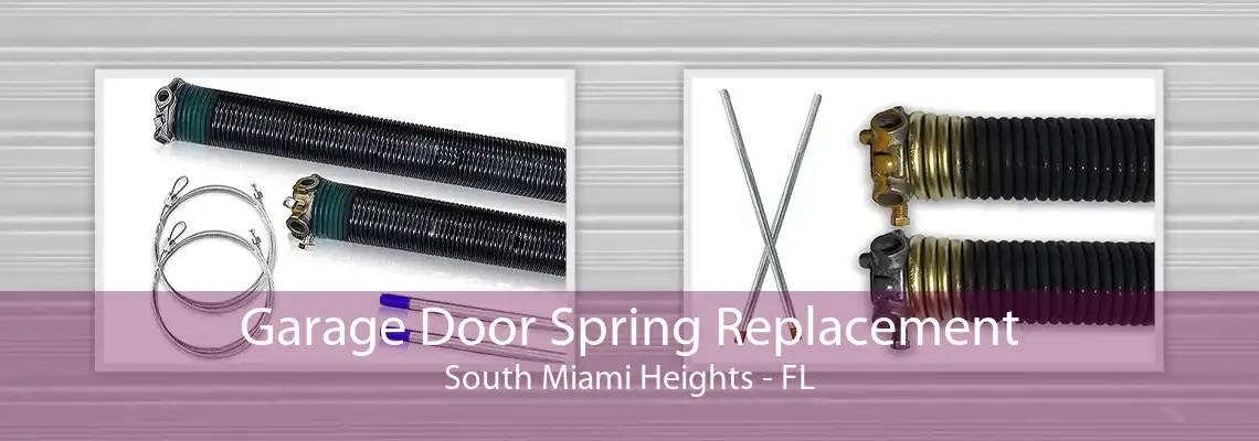 Garage Door Spring Replacement South Miami Heights - FL