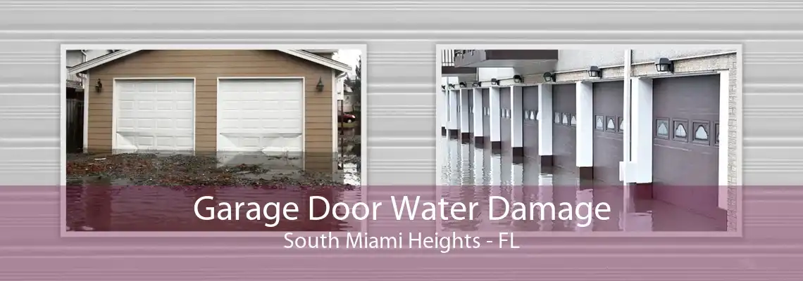 Garage Door Water Damage South Miami Heights - FL