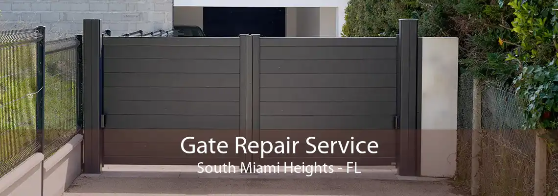 Gate Repair Service South Miami Heights - FL