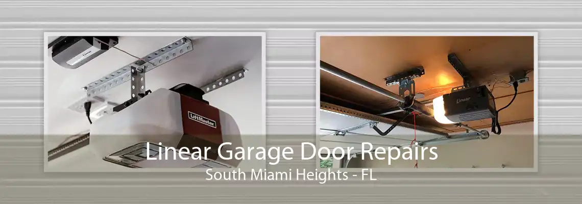 Linear Garage Door Repairs South Miami Heights - FL