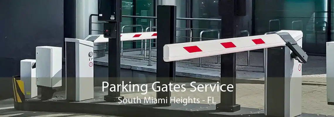 Parking Gates Service South Miami Heights - FL