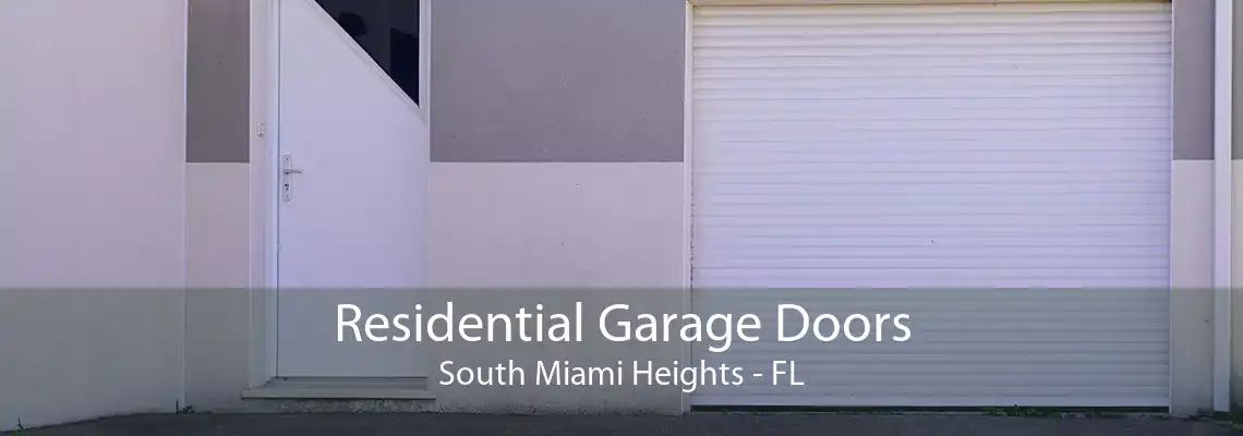 Residential Garage Doors South Miami Heights - FL